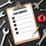 Car service checklist with tools in the background