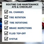 Routine Car Maintenance Checklist