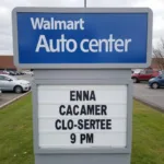 Walmart Auto Center Closing Times Sign